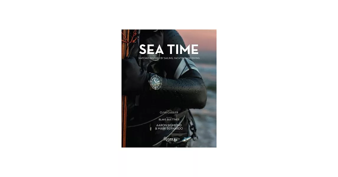 Sea Time: Watches Inspired by Sailing, Yachting and Diving | 拾書所