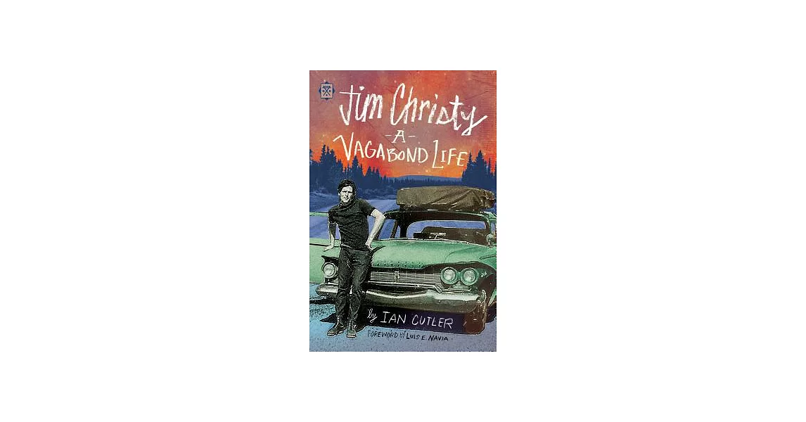 Jim Christy: A Vagabond Life | 拾書所