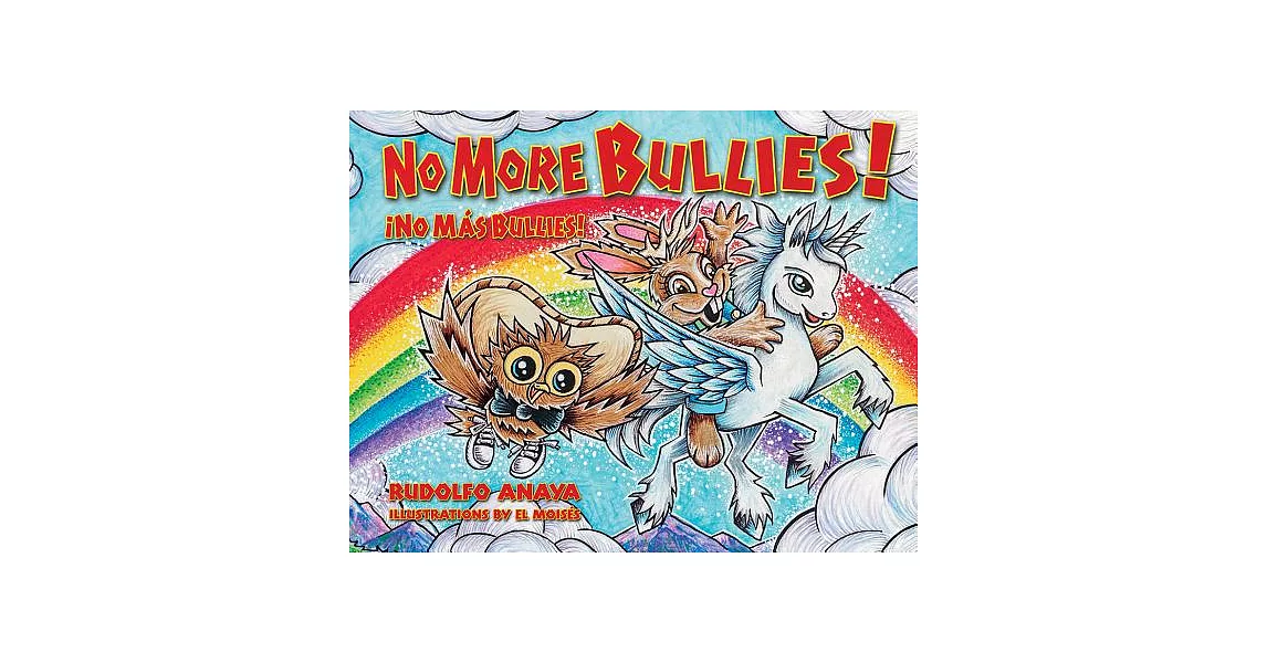 No More Bullies!/¡no Más Bullies | 拾書所