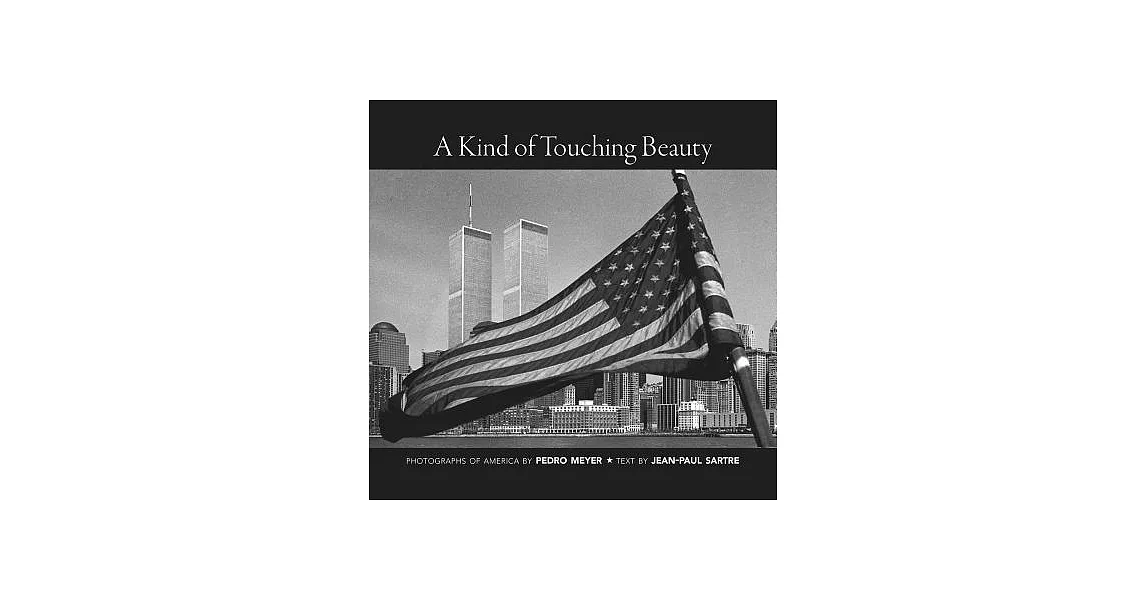 A Kind of Touching Beauty: Photographs of America | 拾書所
