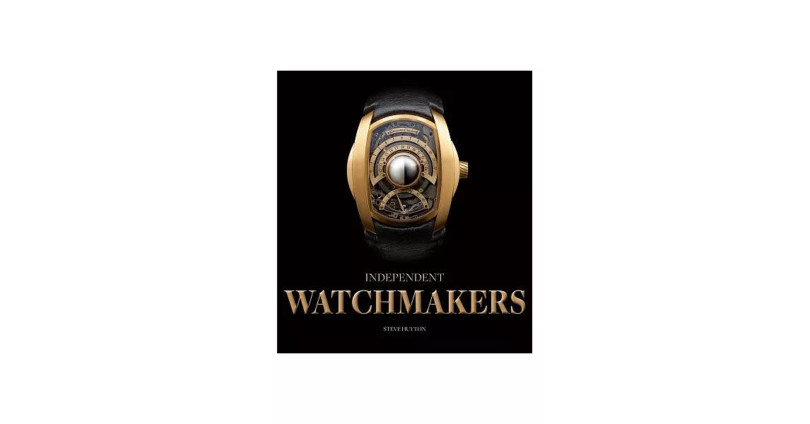 Independent Watchmakers | 拾書所