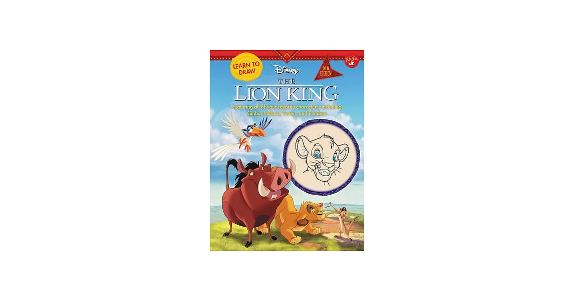 Learn to Draw Disney the Lion King: Featuring All of Your Favorite Characters, Including Simba, Mufasa, Timon, and Pumbaa | 拾書所