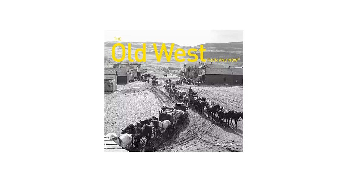 The Old West Then and Now | 拾書所