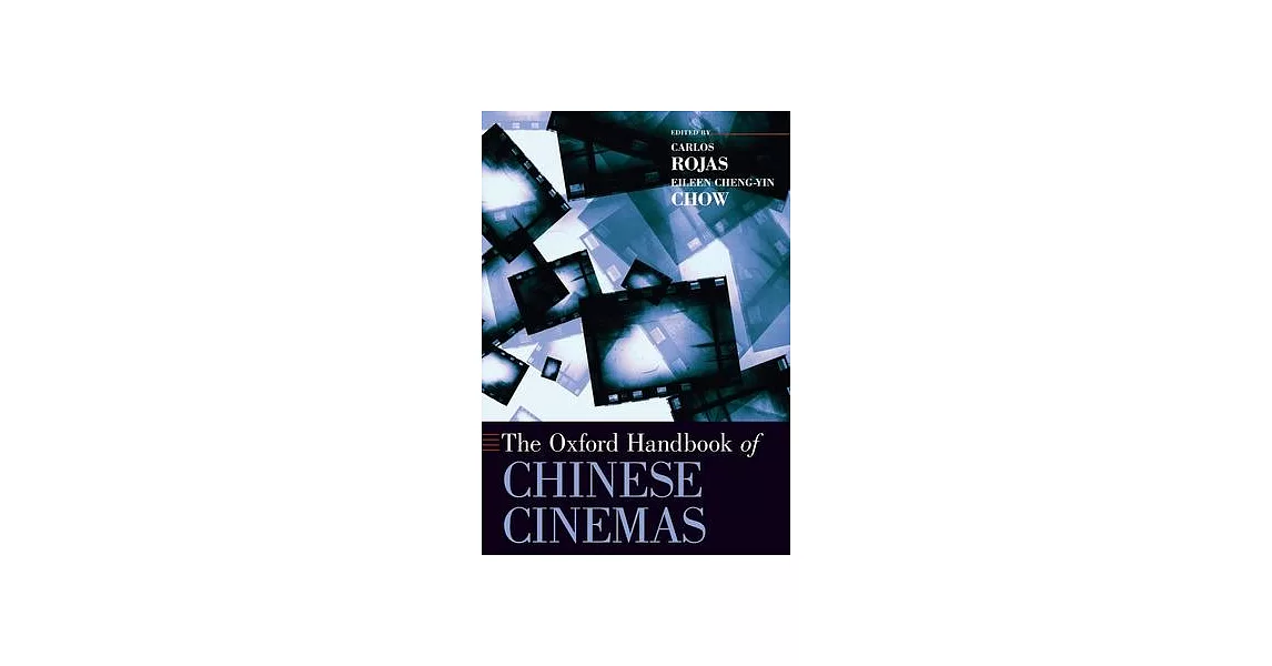 The Oxford Handbook of Chinese Cinemas | 拾書所