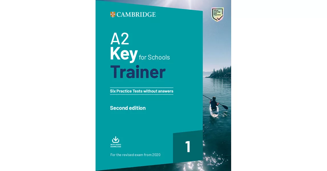 A2 Key for Schools Trainer 1: Six Practice Tests without Answers | 拾書所