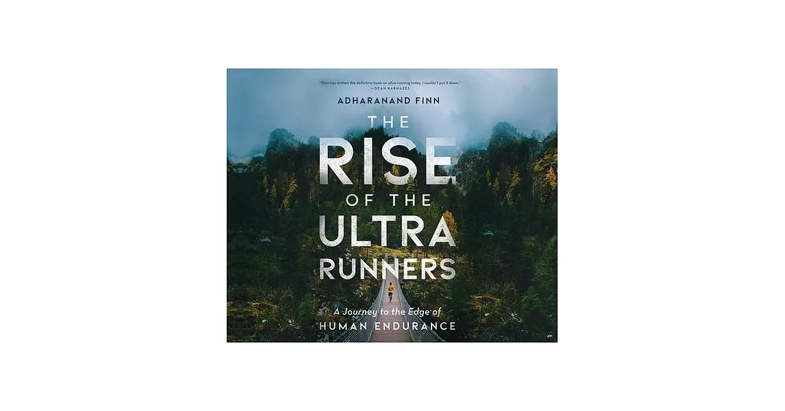 The Rise of the Ultra Runners | 拾書所