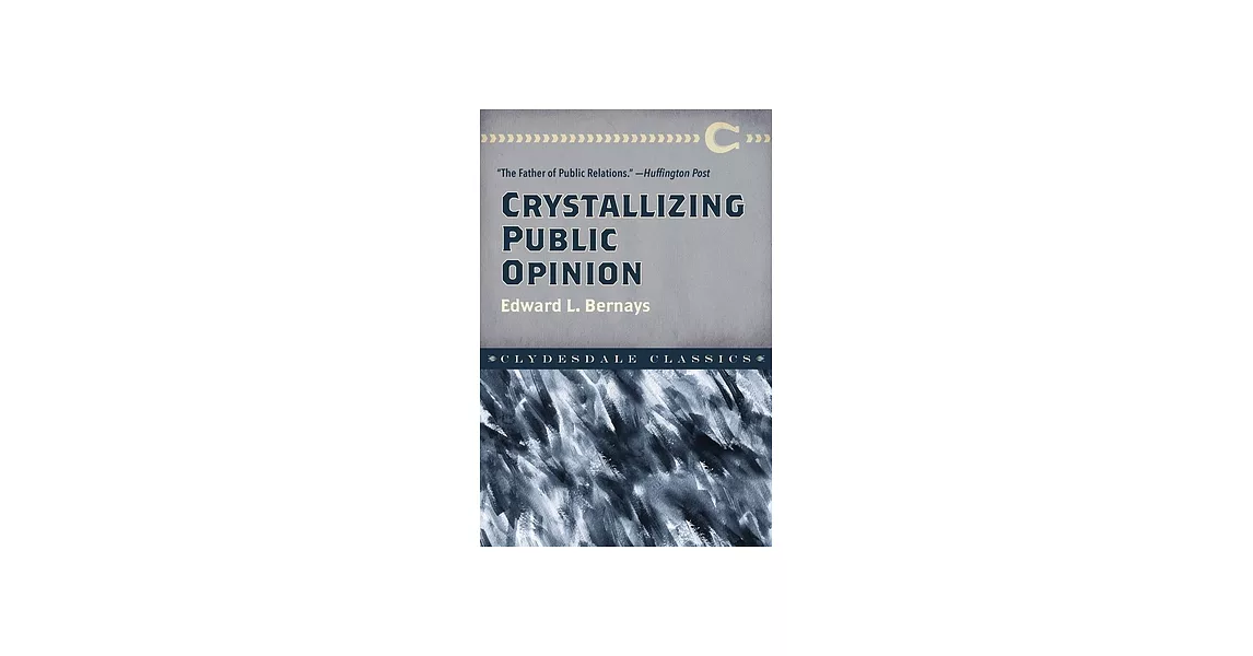 Crystallizing Public Opinion | 拾書所