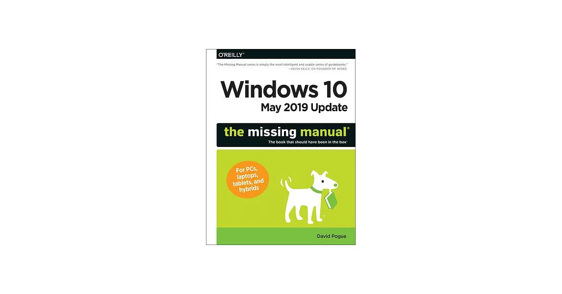 Windows 10 May 2019 Update The Missing Manual: The Book That Should Have Been in the Box | 拾書所