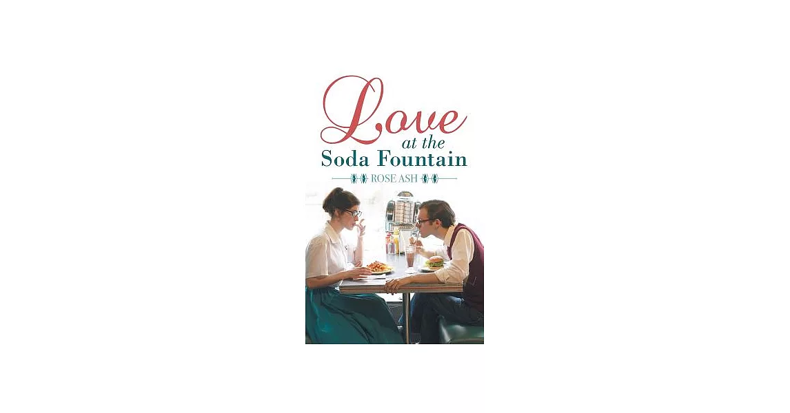 Love at the Soda Fountain | 拾書所