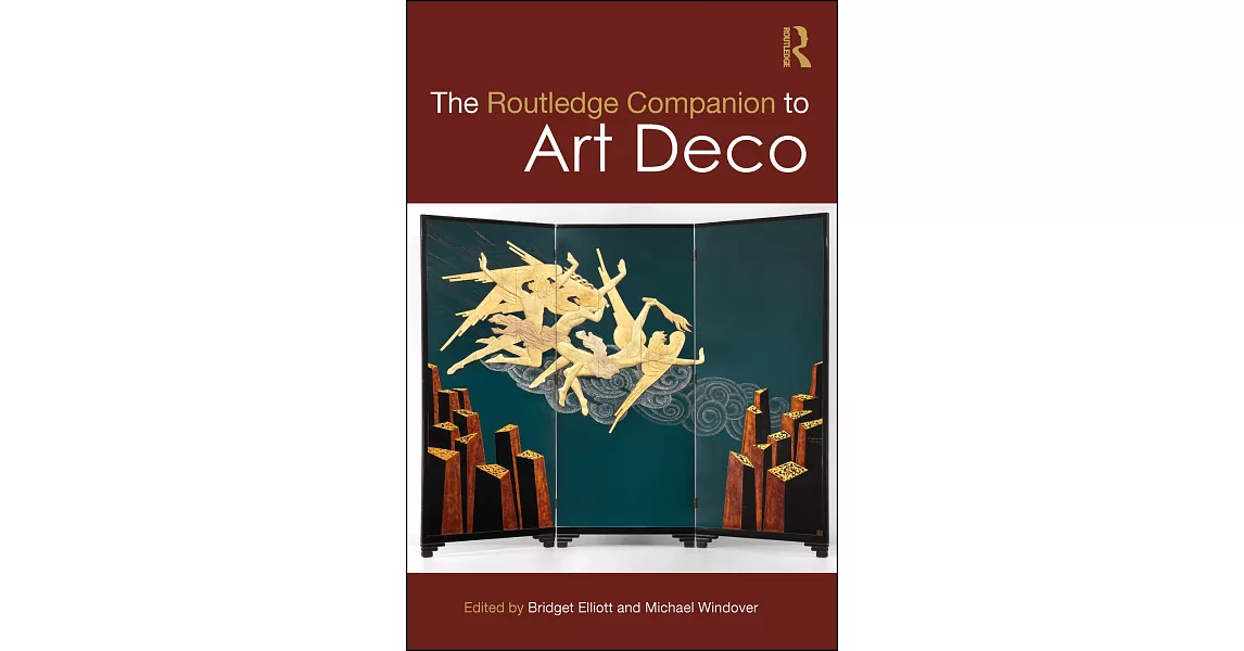 The Routledge Companion to Art Deco | 拾書所