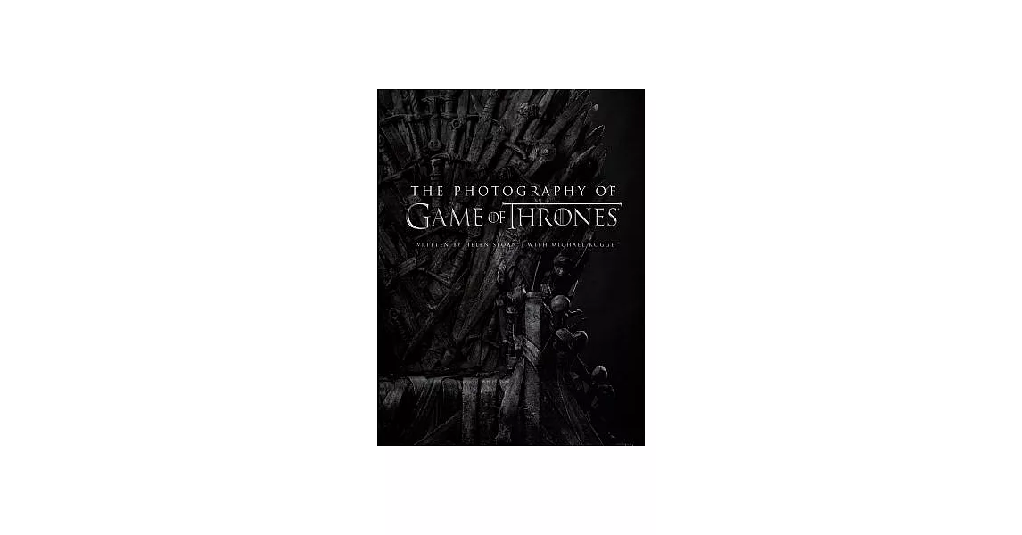 The photography of game of thrones the official photo book of season 1 to season 8《冰與火之歌：權力遊戲》全季官方劇照攝影集 | 拾書所