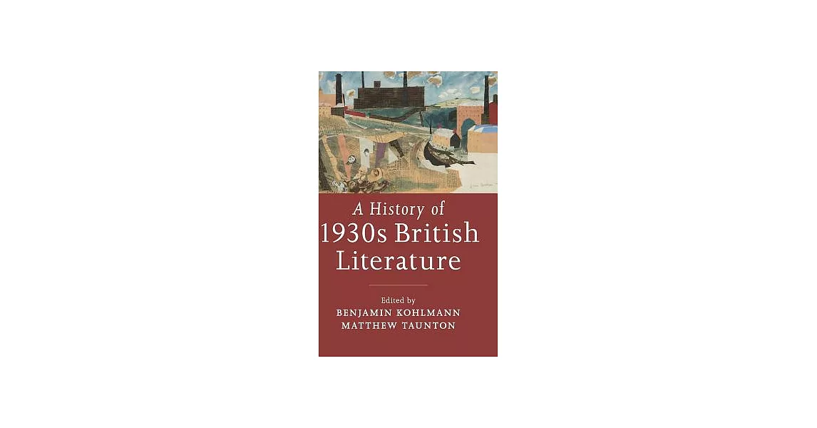 A History of 1930s British Literature | 拾書所