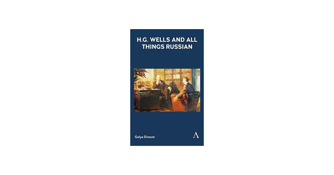H.G. Wells and All Things Russian | 拾書所