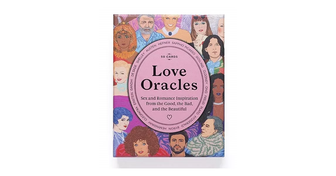 Love Oracles :Sex and Romance Inspiration from the Good, the Bad and the Beautiful | 拾書所