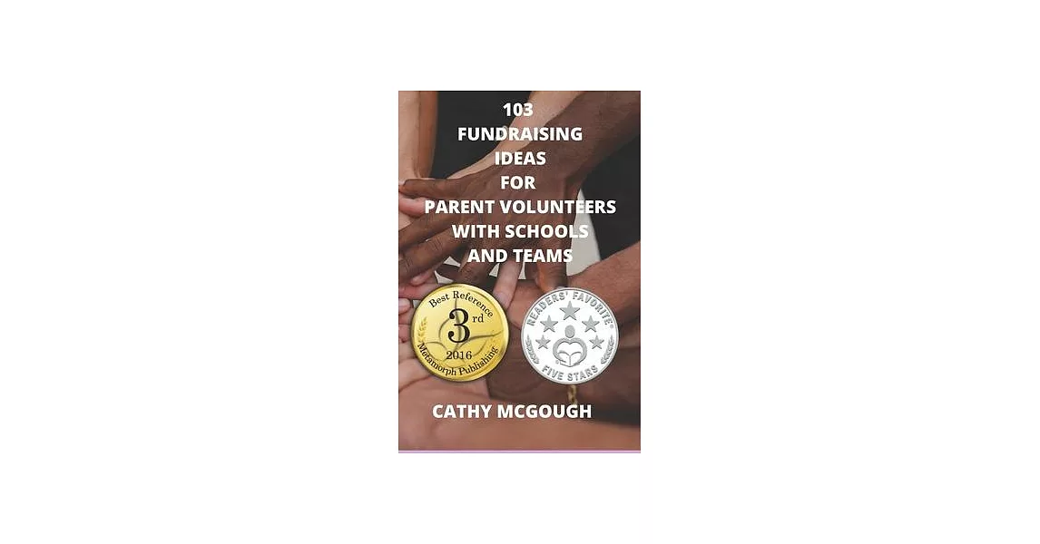 103 Fundraising Ideas For Parent Volunteers With Schools And Teams | 拾書所