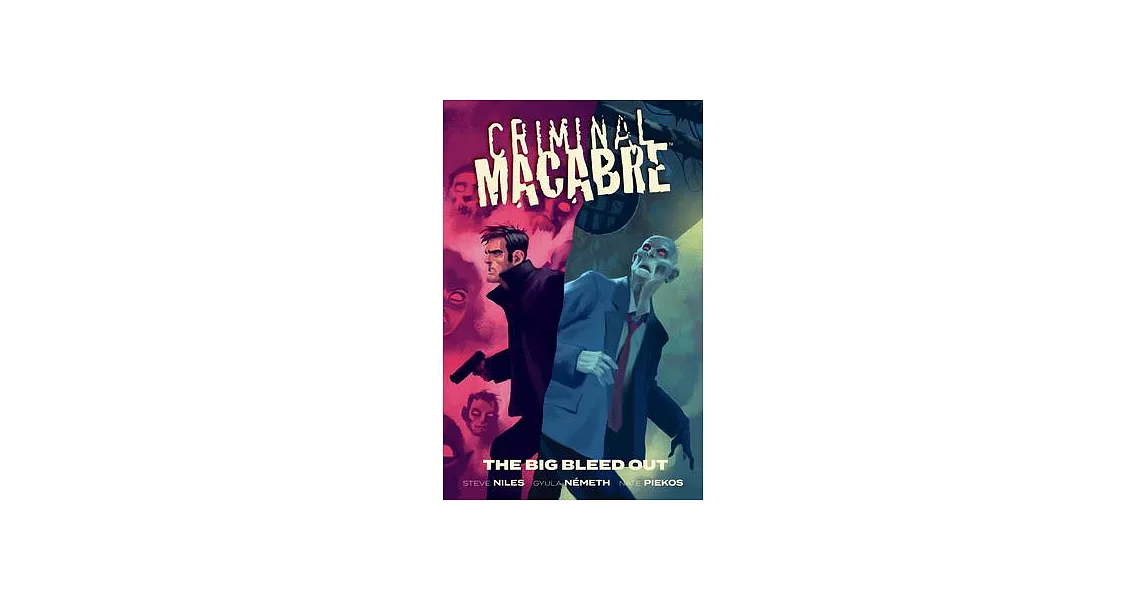 Criminal Macabre: The Big Bleed Out | 拾書所