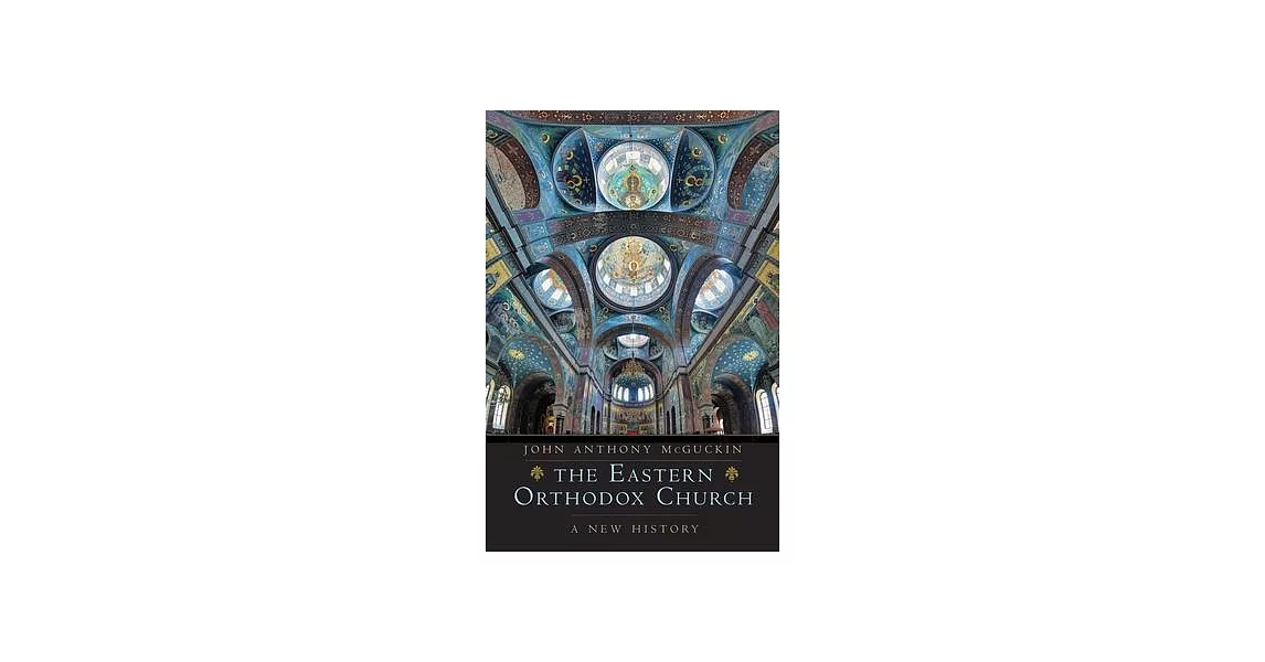 The Eastern Orthodox Church: A New History | 拾書所