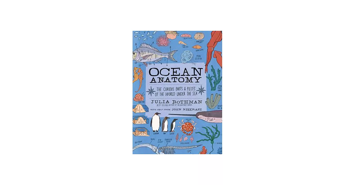 Ocean Anatomy: The Curious Parts & Pieces of the World Under the Sea | 拾書所