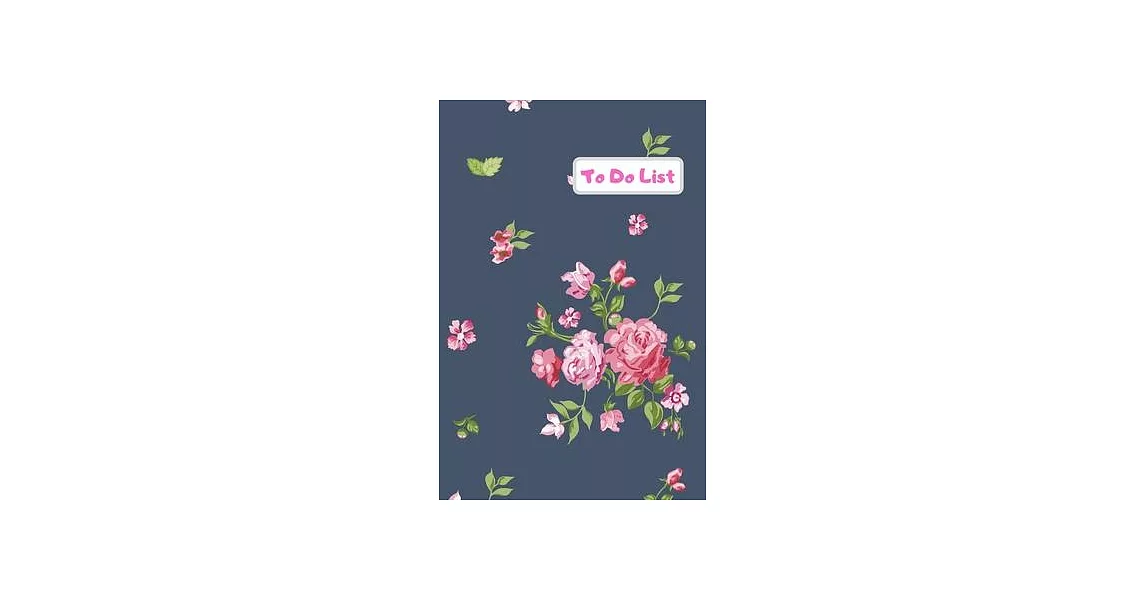 To do list: 100 page to do list with tick box to check when task has been completed. Handy 6x9 size. navy design with pink roses | 拾書所