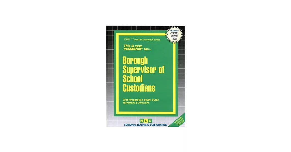 Borough Supervisor of School Custodians: Passbooks Study Guide | 拾書所