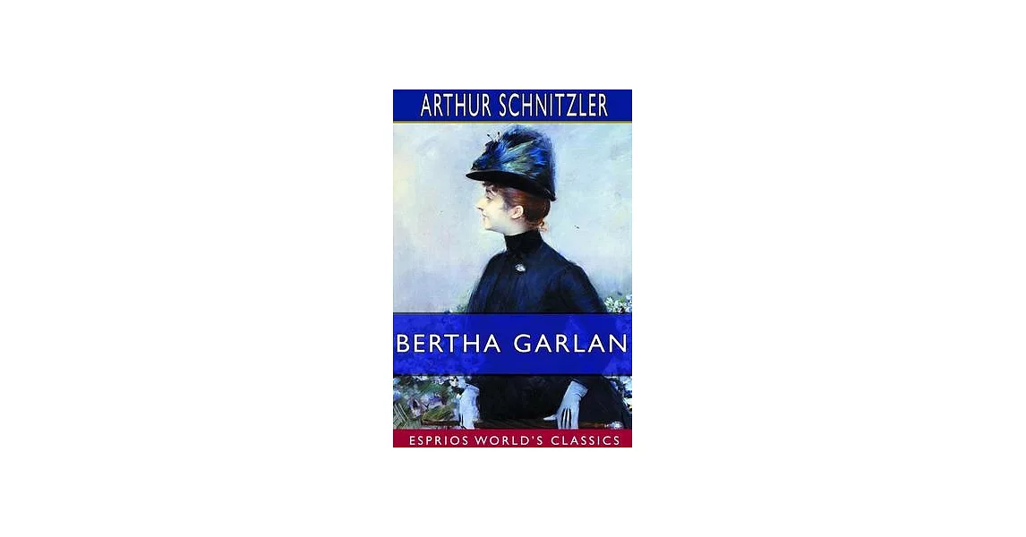 Bertha Garlan (Esprios Classics) | 拾書所