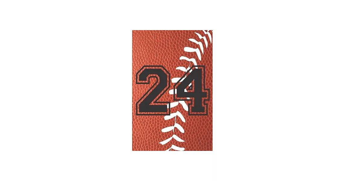 24 Journal: A Football Jersey Number #24 Twenty Four Notebook For Writing And Notes: Great Personalized Gift For All Players, Coac | 拾書所