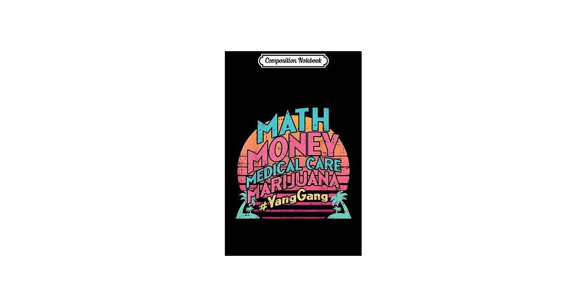 博客來-Composition Notebook: Math Money Medcare Marijuana Vaporwave Yang ...