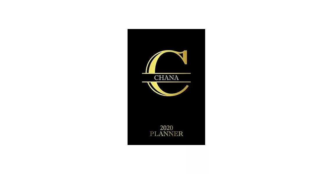 Chana: 2020 Planner - Personalised Name Organizer - Plan Days, Set Goals & Get Stuff Done (6x9, 175 Pages) | 拾書所