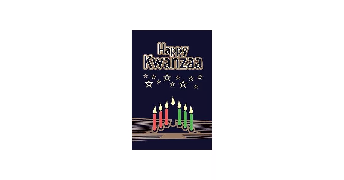 Happy Kwanzaa Journal: 150 Page Lined Notebook/Diary | 拾書所