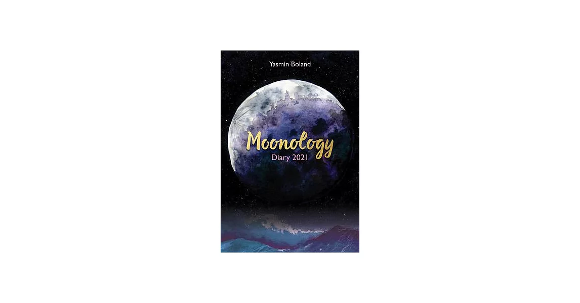 Moonology Diary 2021 | 拾書所