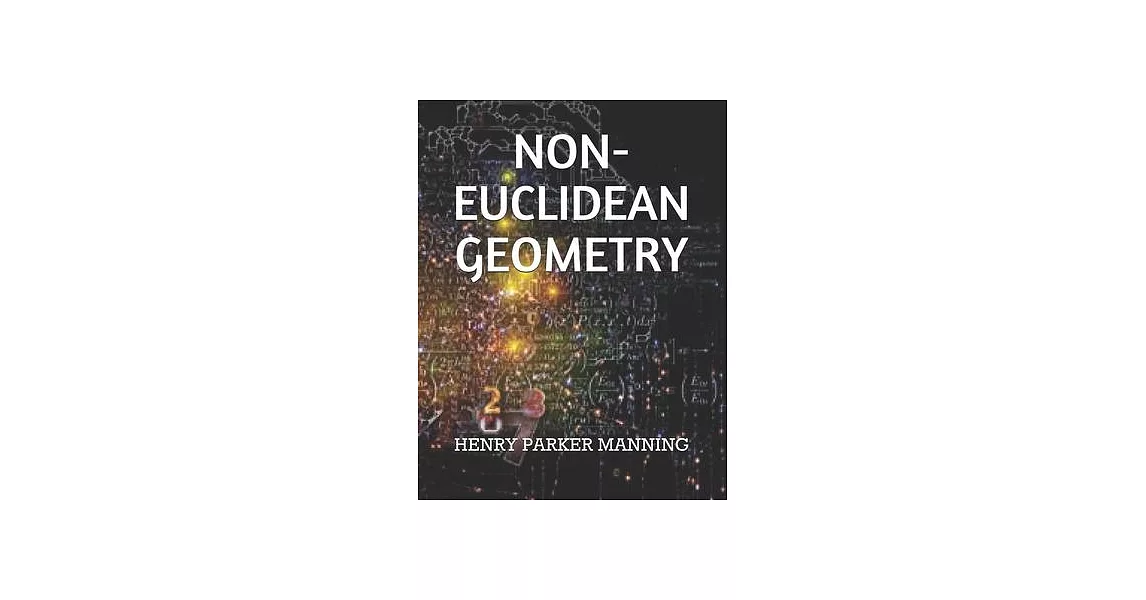 Non-Euclidean Geometry | 拾書所