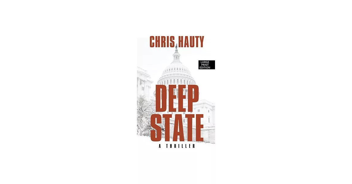 Deep State: A Thriller | 拾書所