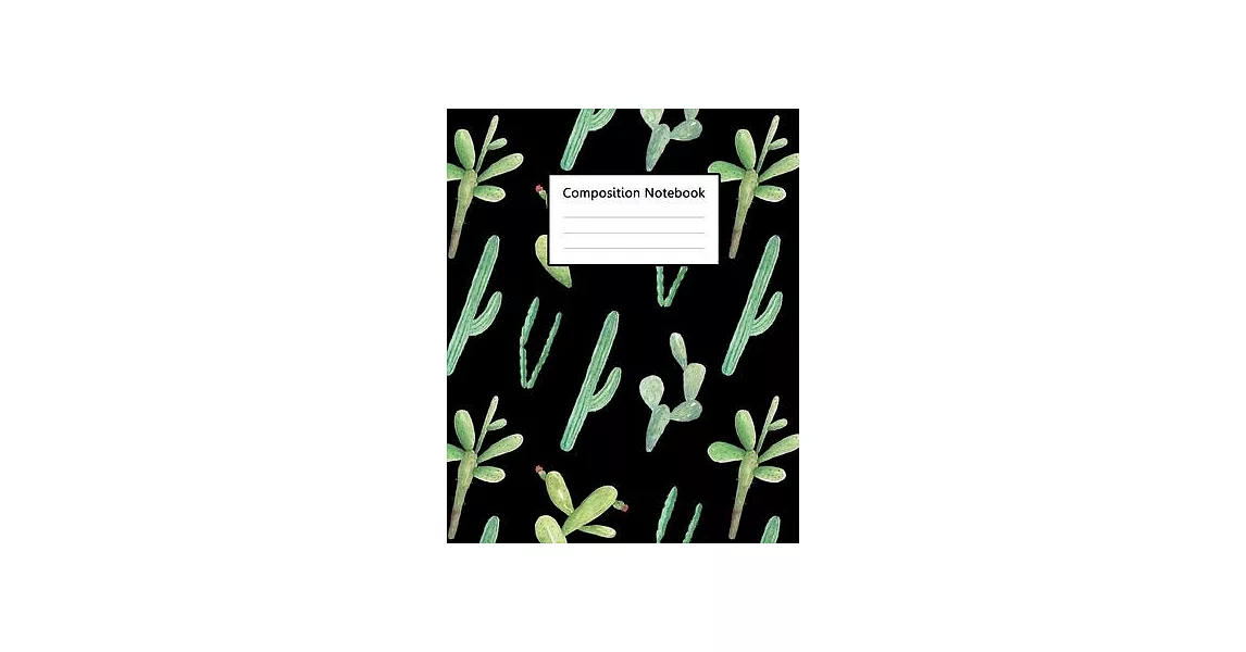 Composition Notebook: Cute Black Colour Watercolor Cactus Pattern Cover, 110 Pages 7.5＂x9.25＂ College Wide Ruled Paper Notebook Journal, Bla | 拾書所