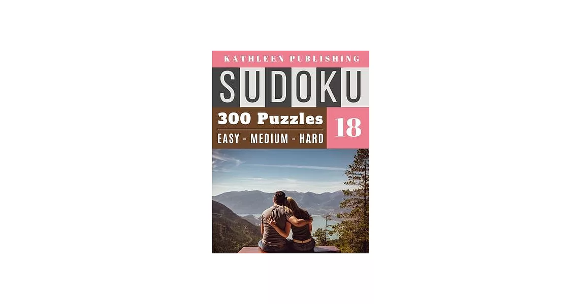 300 Sudoku Puzzles: seniors love sudoku 300 valentines day puzzle - 3 diffilculty - Easy Medium and Hard for Beginner to Expert prayer - M | 拾書所