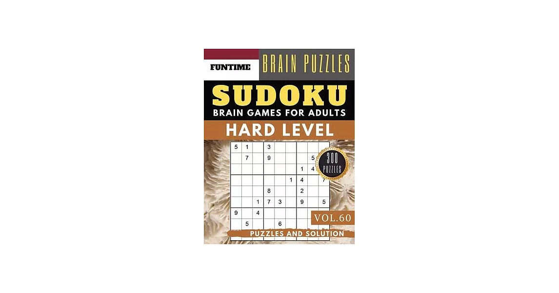 Sudoku Hard: Jumbo 300 SUDOKU hard to extreme difficulty with solution Brain Games Puzzles Books for Expert Adult and Senior (hard | 拾書所