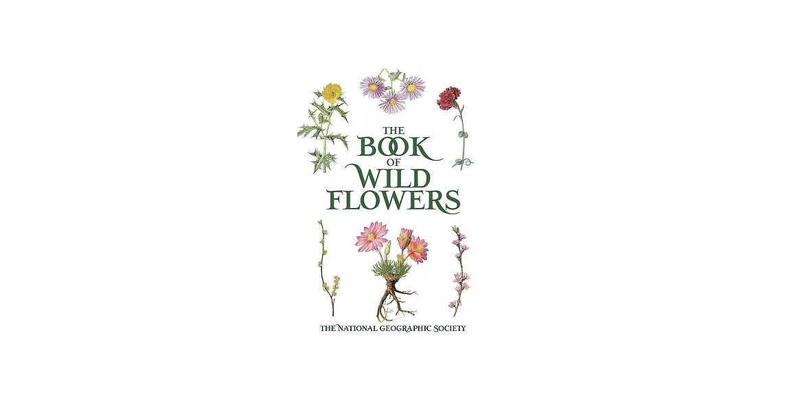 The Book of Wild Flowers: Color Plates of 250 Wild Flowers and Grasses | 拾書所