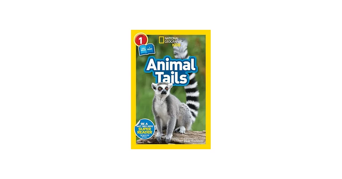 National Geographic Readers: Animal Tails (L1/Co-Reader) | 拾書所