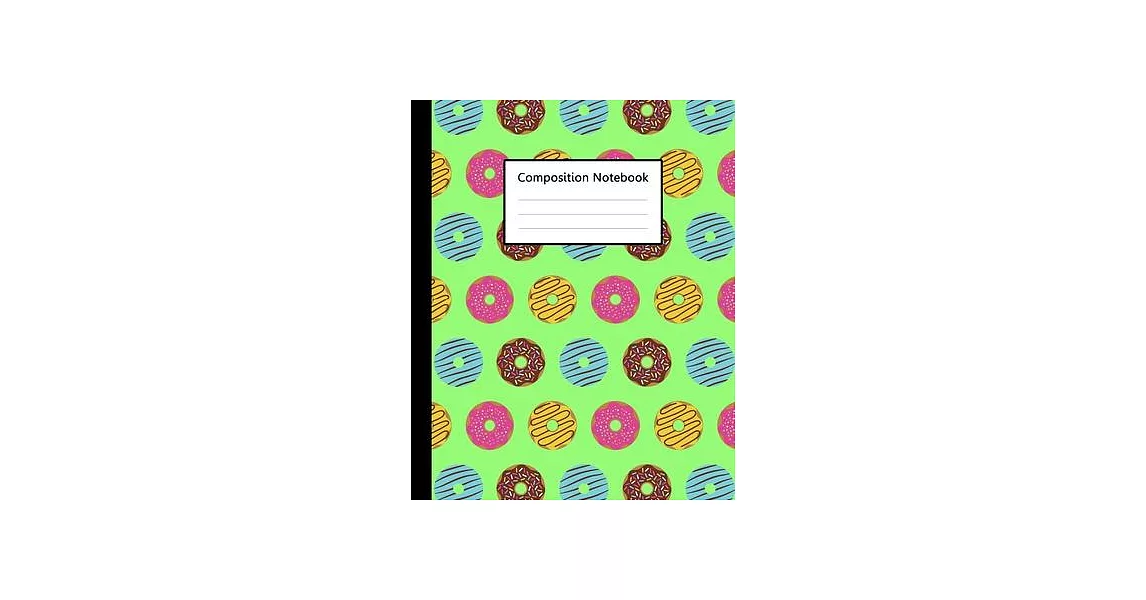 Composition Notebook: Cute Doughnut Donuts Colorful Green Pattern, 110 Pages 7.5＂x9.25＂ College Wide Ruled Paper Notebook Journal, Blank Lin | 拾書所