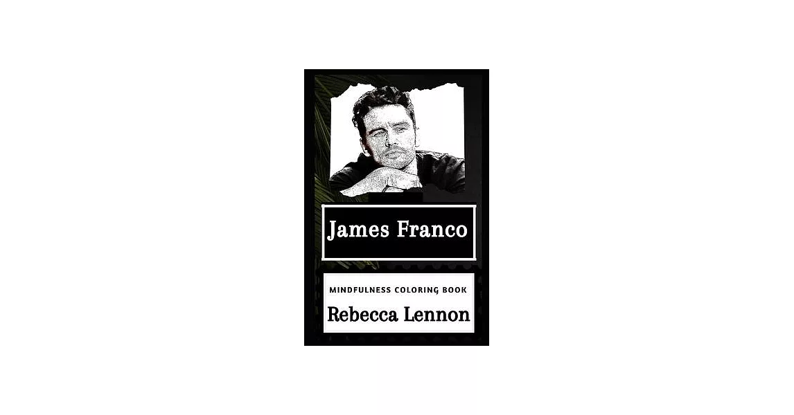 James Franco Mindfulness Coloring Book | 拾書所