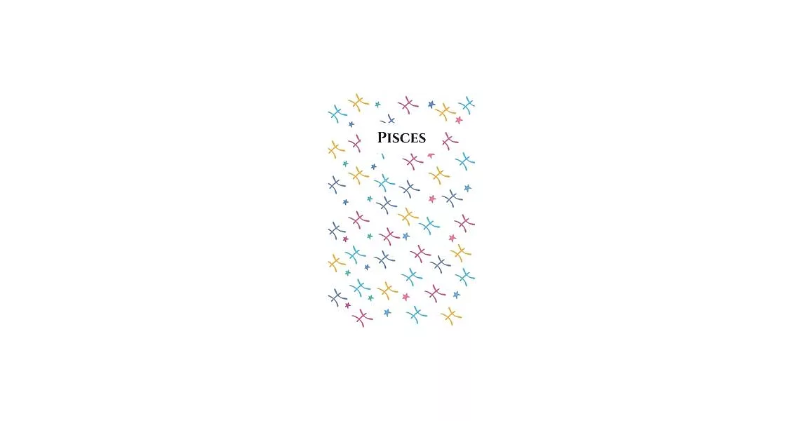 pisces: 2020 Pisces lined Notebook Horoscope Journal - Zodiac sign perfect pisces gift - pisces birthday gift | 拾書所