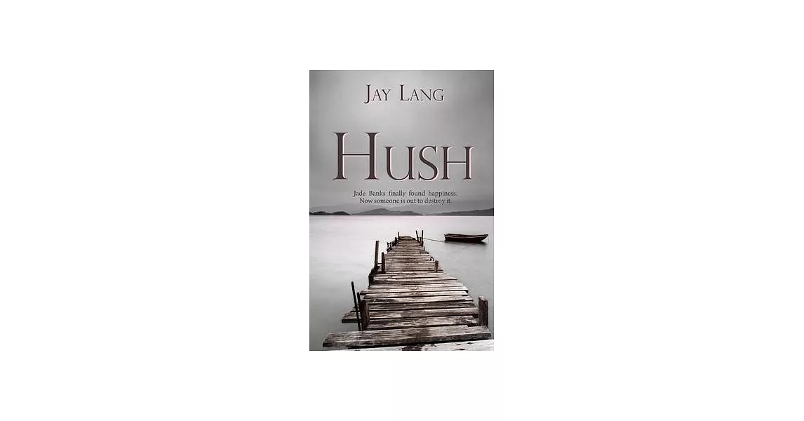 Hush | 拾書所