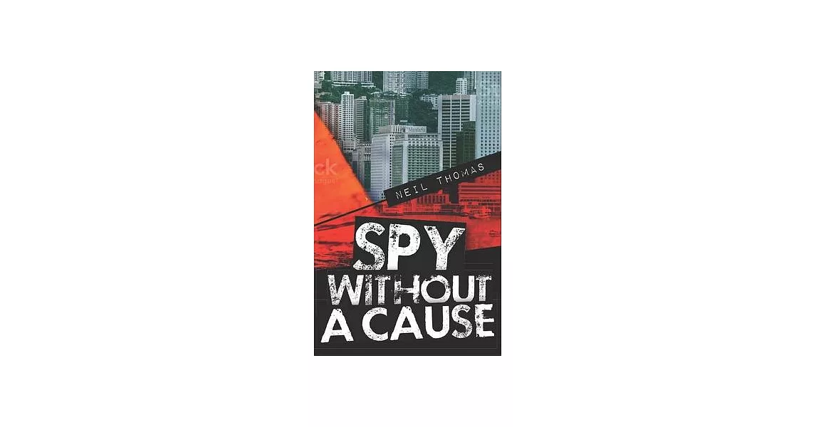 Spy Without a Cause | 拾書所