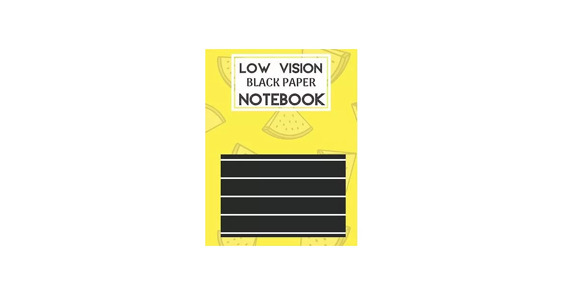 Low Vision Black Paper Notebook: Bold Line Writing Paper For Low Vision, great for Visually Impaired, Eyesight, student, writers, work, school, Senior | 拾書所