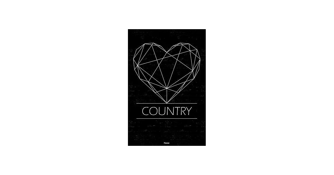 Country Planner: Country Geometric Heart Music Calendar 2020 - 6 x 9 inch 120 pages gift | 拾書所