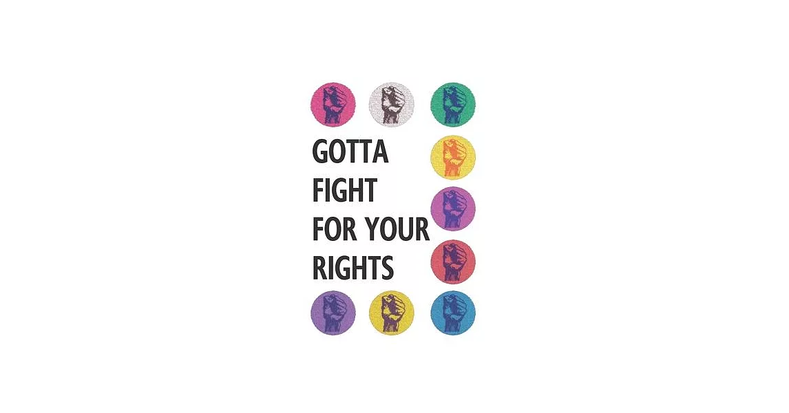 Gotta Fight For Your Rights: Blank Lined Notebook Journal: Great Unique Martin Luther King Day Gift For Civil Rights Activists, Advocates & Campaig | 拾書所