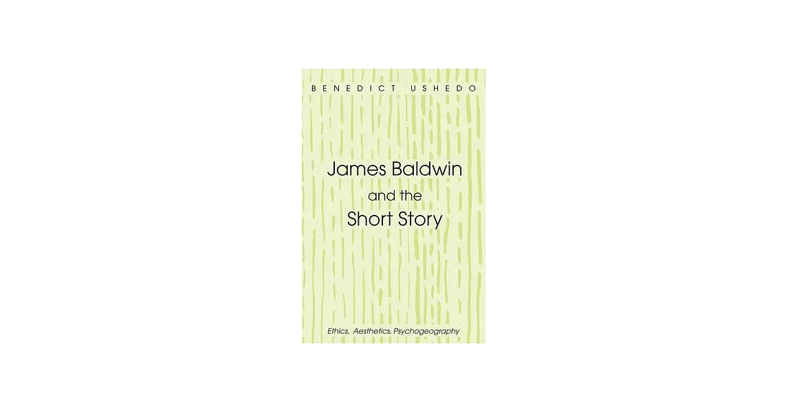 James Baldwin and the Short Story | 拾書所