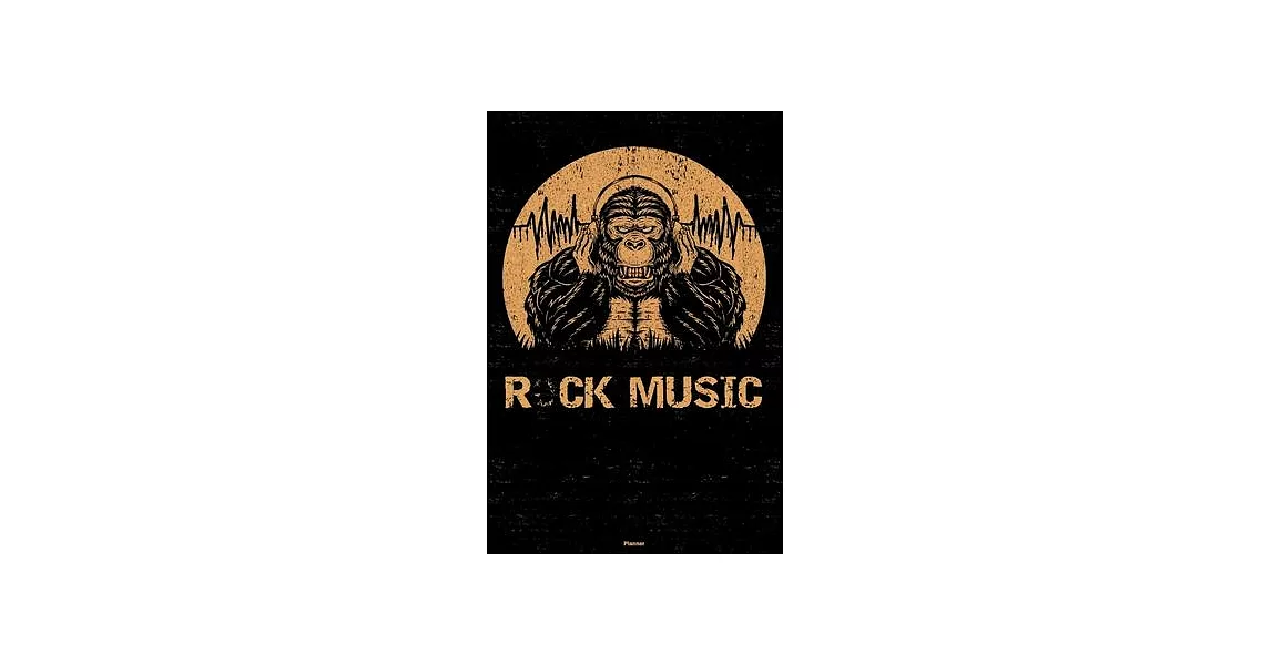 Rock Music Planner: Gorilla Rock Music Calendar 2020 - 6 x 9 inch 120 pages gift | 拾書所