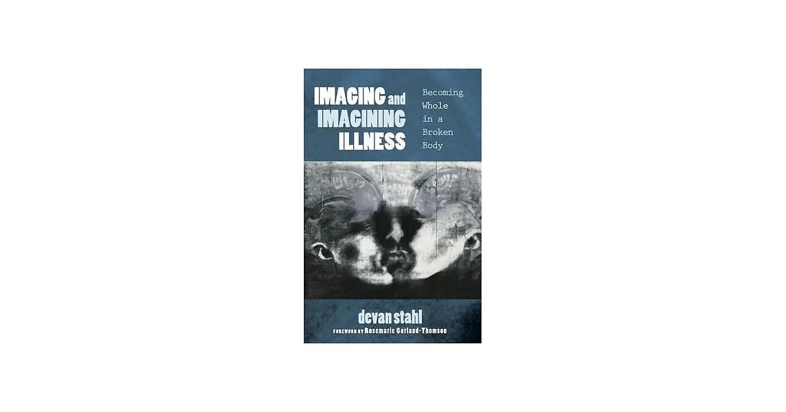 Imaging and Imagining Illness | 拾書所