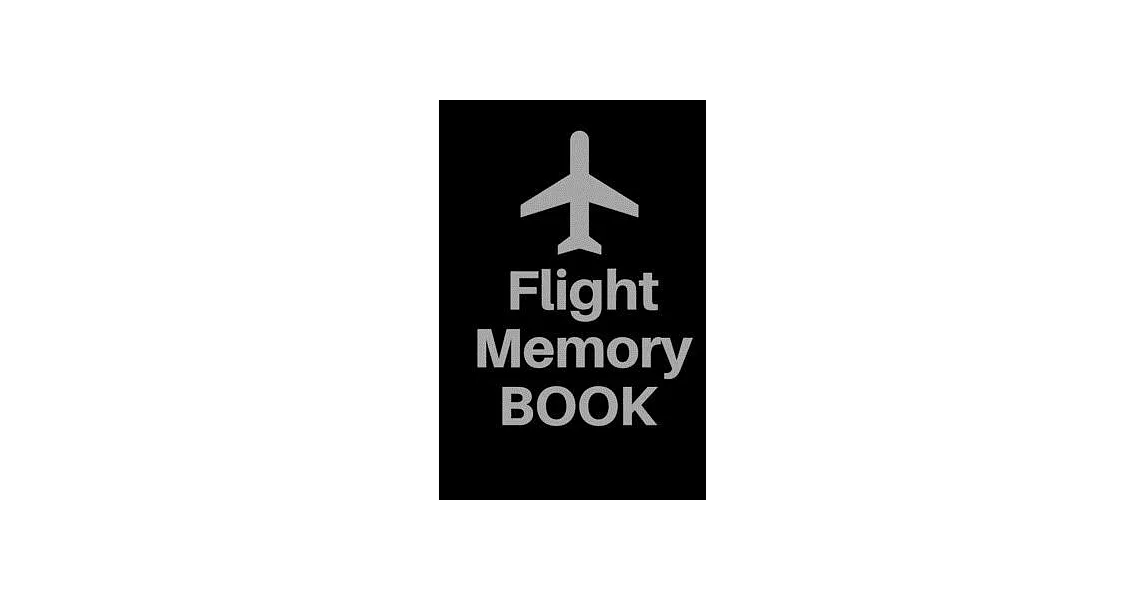 博客來-Flight Memory Book: Blank journal airplane activities