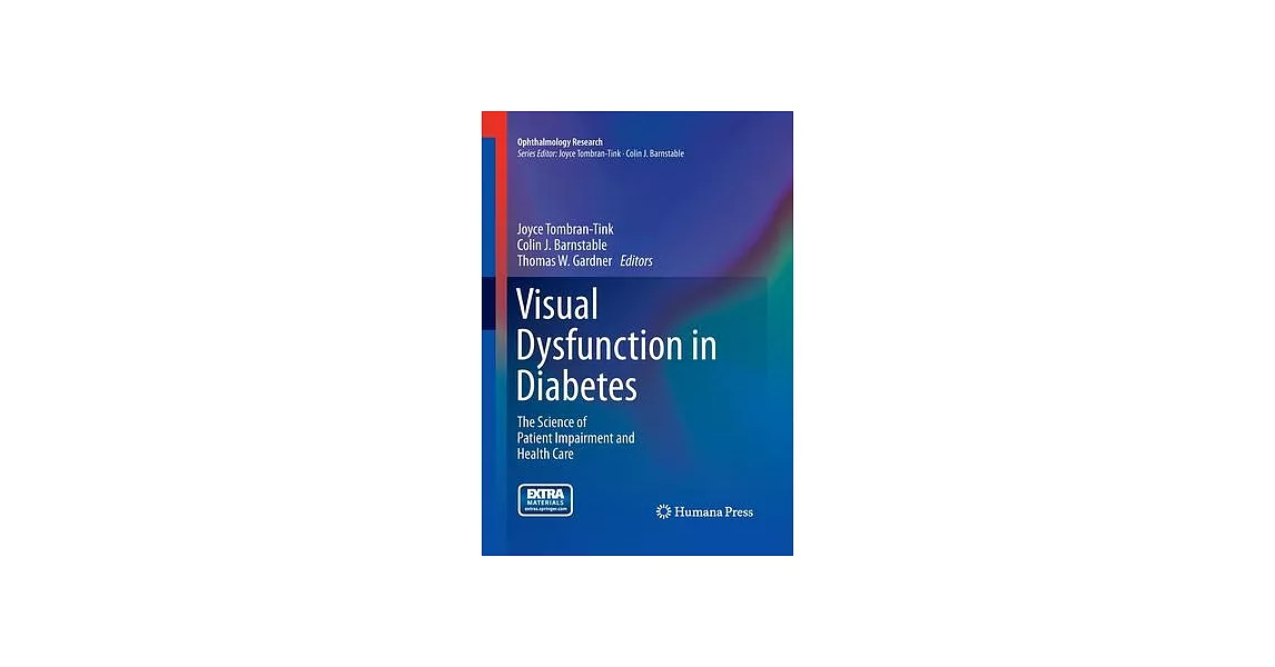 Visual Dysfunction in Diabetes: The Science of Patient Impairment and Health Care | 拾書所